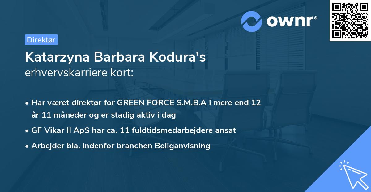 Katarzyna Barbara Kodura's erhvervskarriere kort
