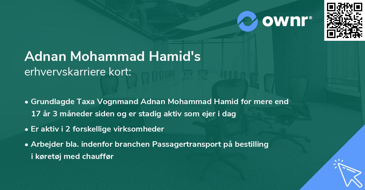 Adnan Mohammad Hamid's erhvervskarriere kort