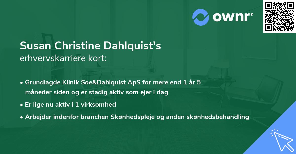 Susan Christine Dahlquist's erhvervskarriere kort