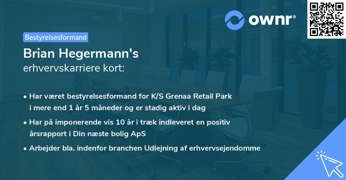Brian Hegermann's erhvervskarriere kort
