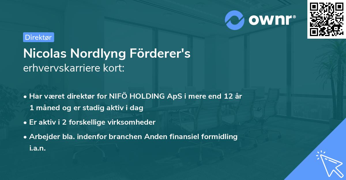Nicolas Nordlyng Förderer's erhvervskarriere kort
