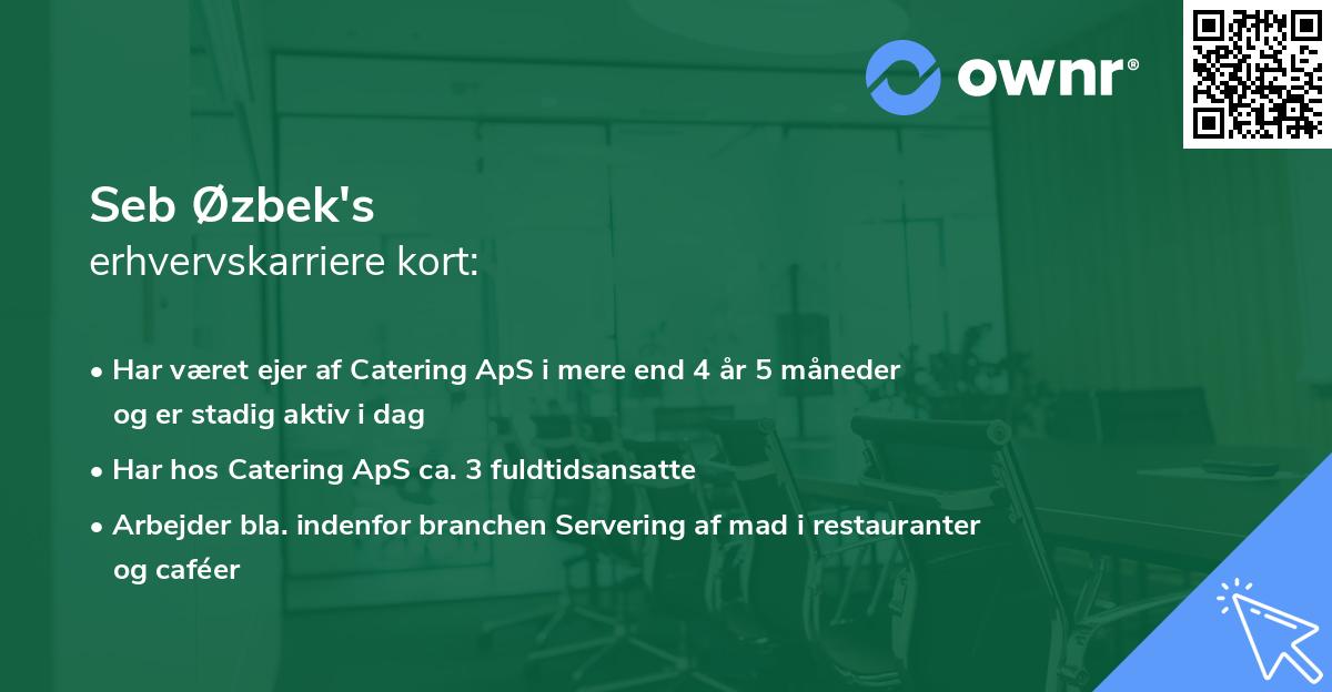 Seb Øzbek's erhvervskarriere kort