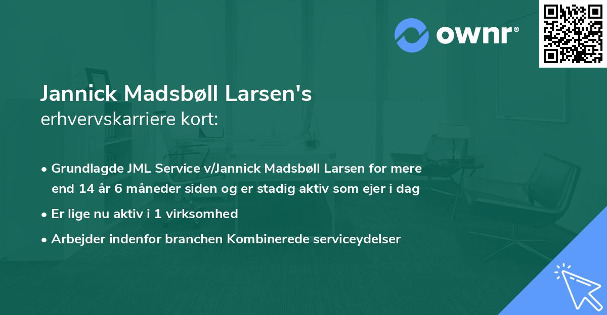 Jannick Madsbøll Larsen's erhvervskarriere kort