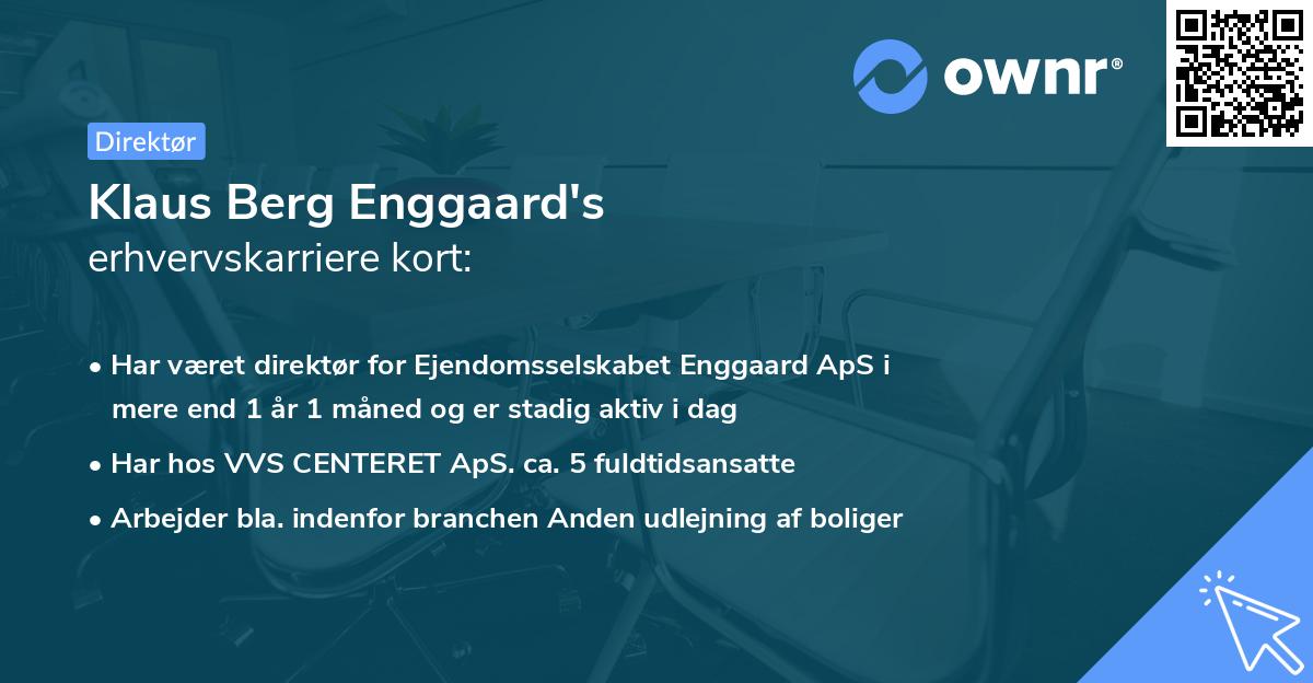 Klaus Berg Enggaard's erhvervskarriere kort