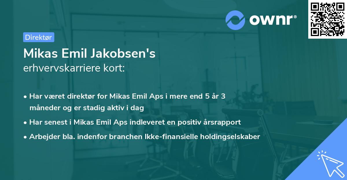 Mikas Emil Jakobsen's erhvervskarriere kort