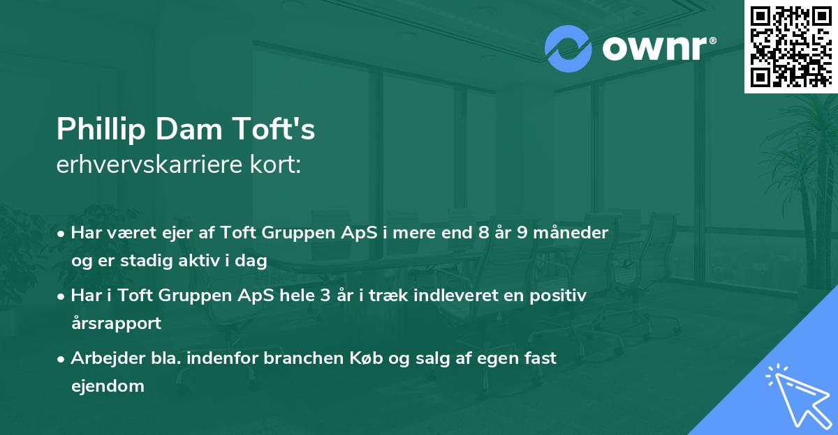 Phillip Dam Toft's erhvervskarriere kort