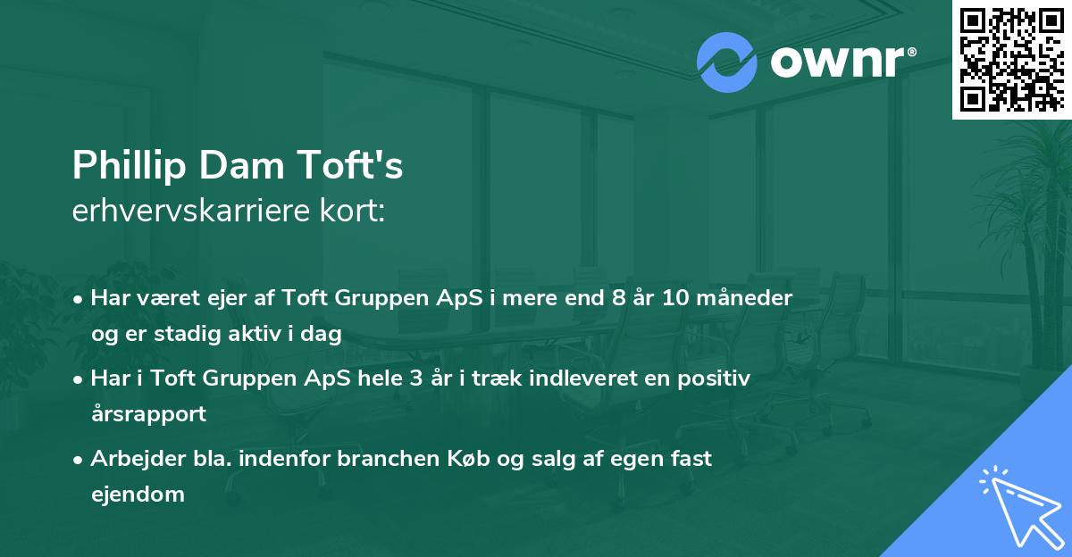 Phillip Dam Toft's erhvervskarriere kort