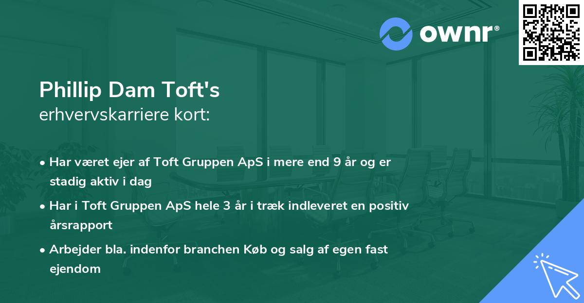 Phillip Dam Toft's erhvervskarriere kort