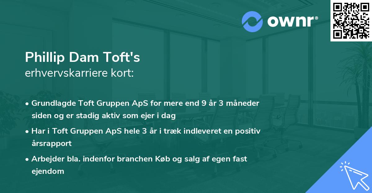 Phillip Dam Toft's erhvervskarriere kort