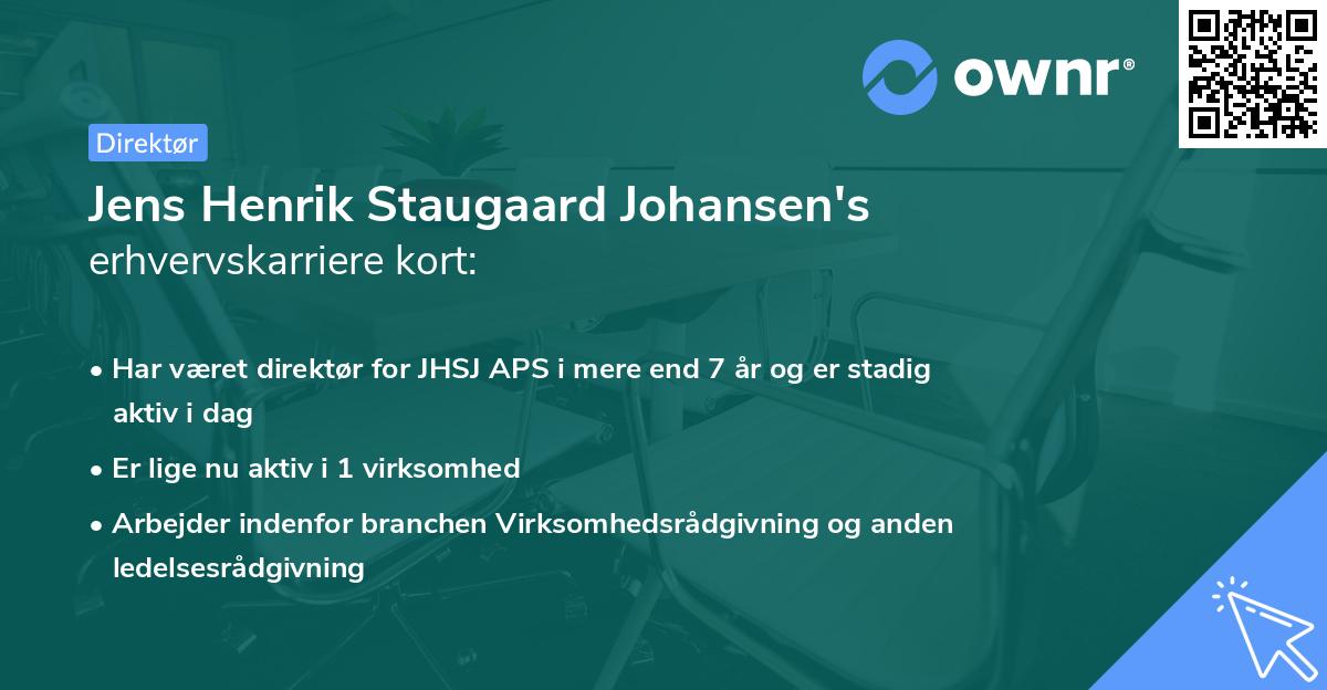 Jens Henrik Staugaard Johansen's erhvervskarriere kort