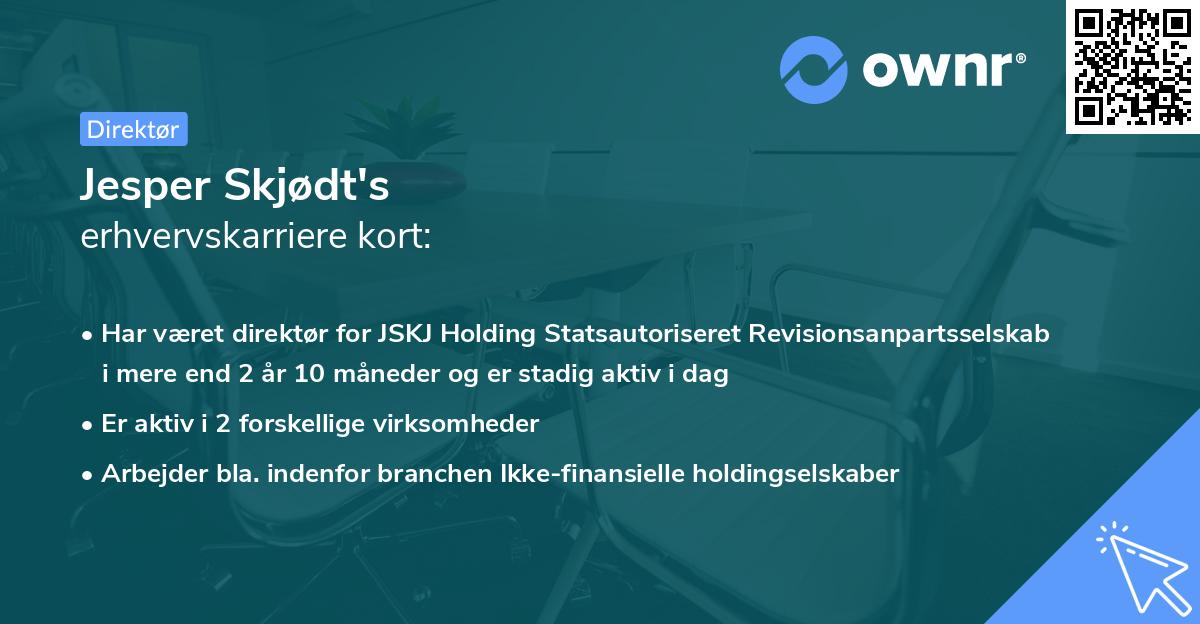 Jesper Skjødt's erhvervskarriere kort