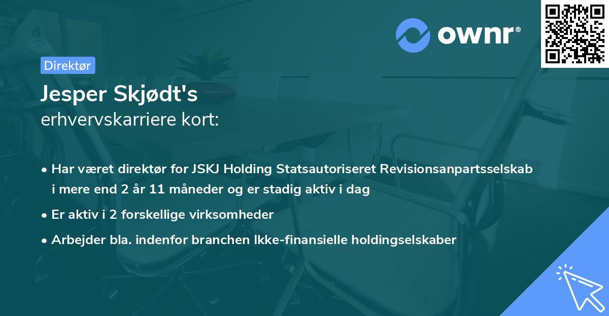 Jesper Skjødt's erhvervskarriere kort