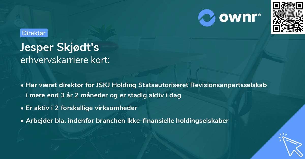 Jesper Skjødt's erhvervskarriere kort