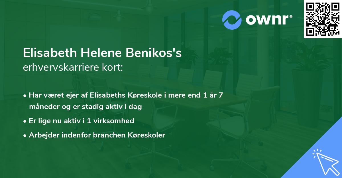 Elisabeth Helene Benikos's erhvervskarriere kort