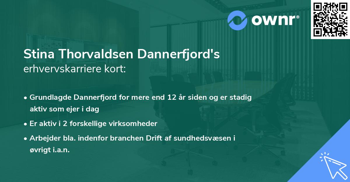 Stina Thorvaldsen Dannerfjord's erhvervskarriere kort