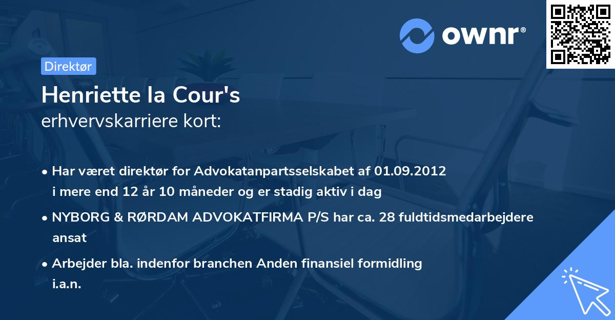 Henriette la Cour's erhvervskarriere kort