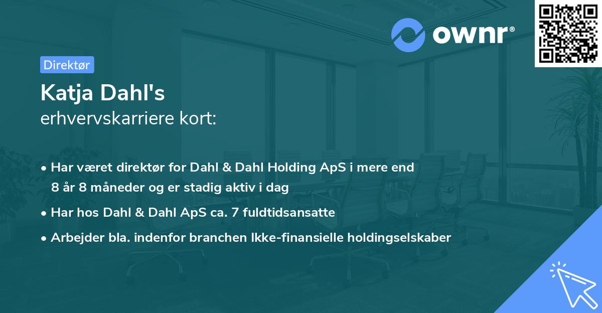 Katja Dahl's erhvervskarriere kort