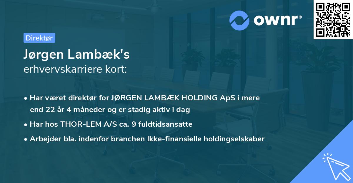 Jørgen Lambæk's erhvervskarriere kort