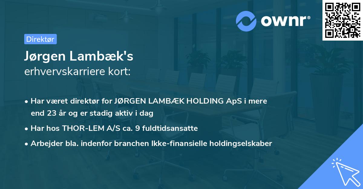 Jørgen Lambæk's erhvervskarriere kort
