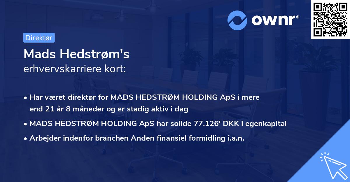 Mads Hedstrøm's erhvervskarriere kort