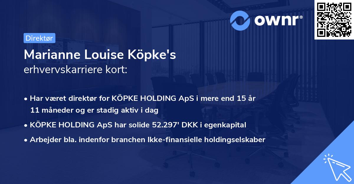 Marianne Louise Köpke's erhvervskarriere kort