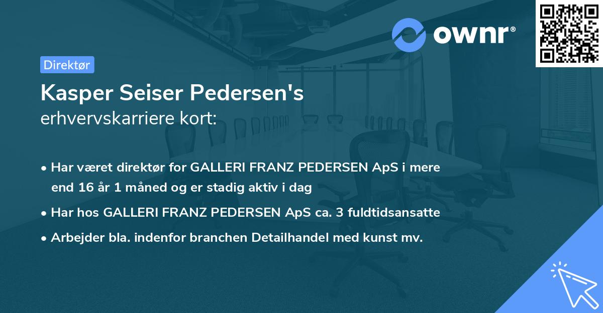 Kasper Seiser Pedersen's erhvervskarriere kort