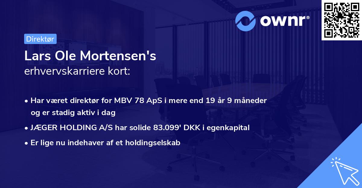 Lars Ole Mortensen's erhvervskarriere kort