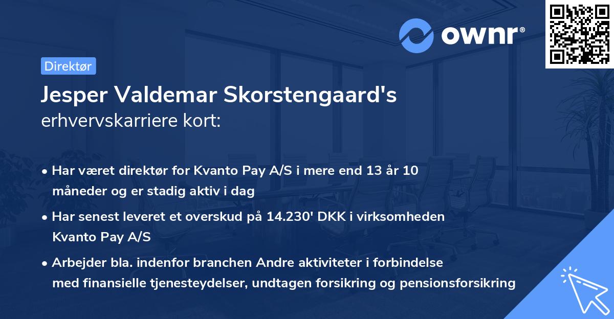 Jesper Valdemar Skorstengaard's erhvervskarriere kort