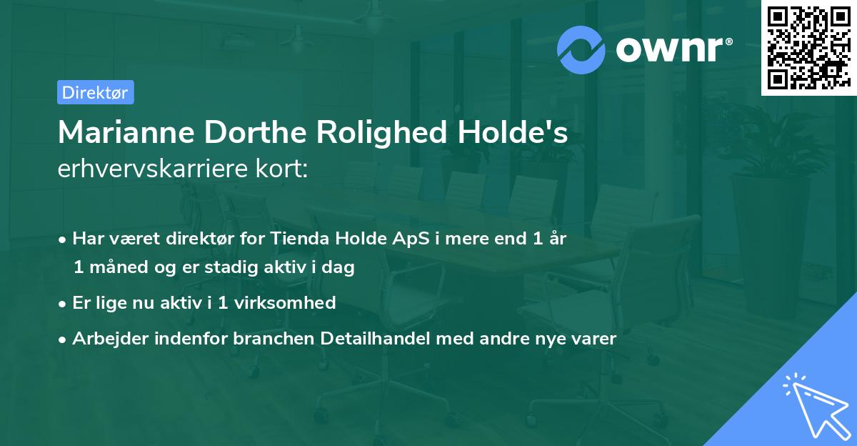 Marianne Dorthe Rolighed Holde's erhvervskarriere kort
