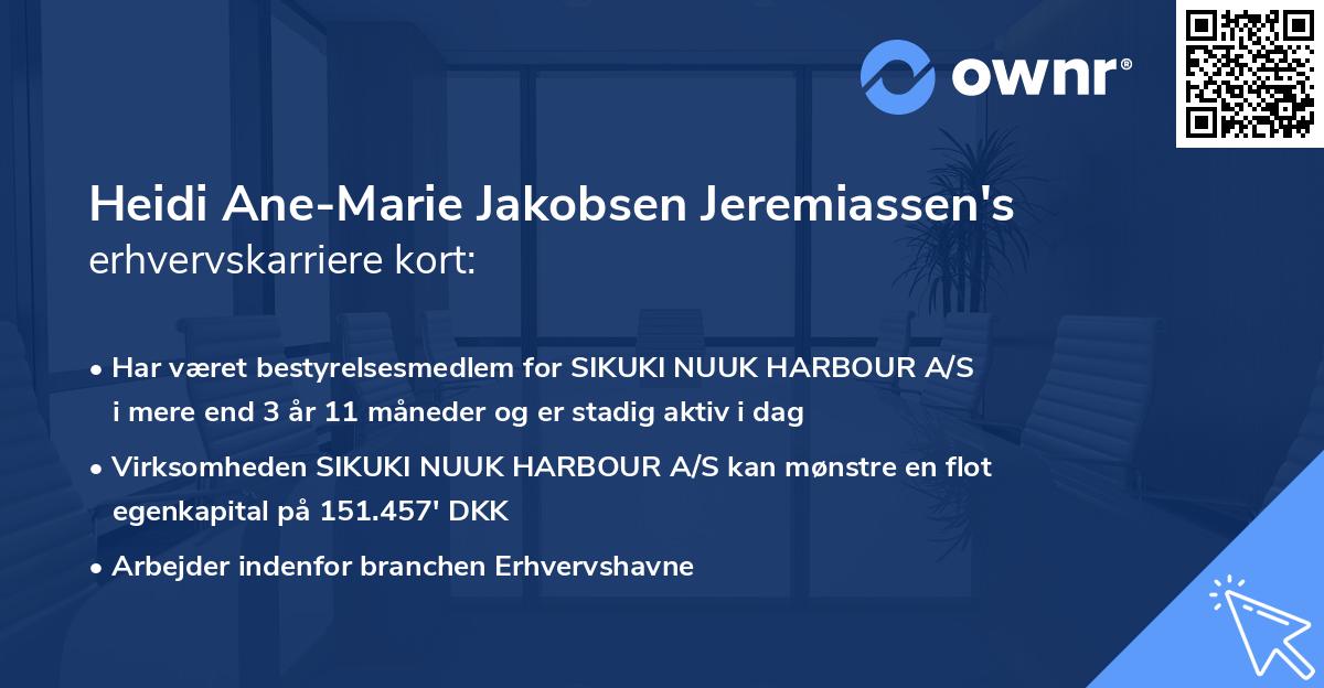 Heidi Ane-Marie Jakobsen Jeremiassen's erhvervskarriere kort