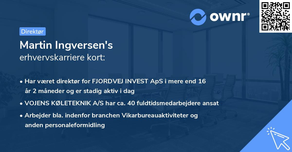 Martin Ingversen's erhvervskarriere kort