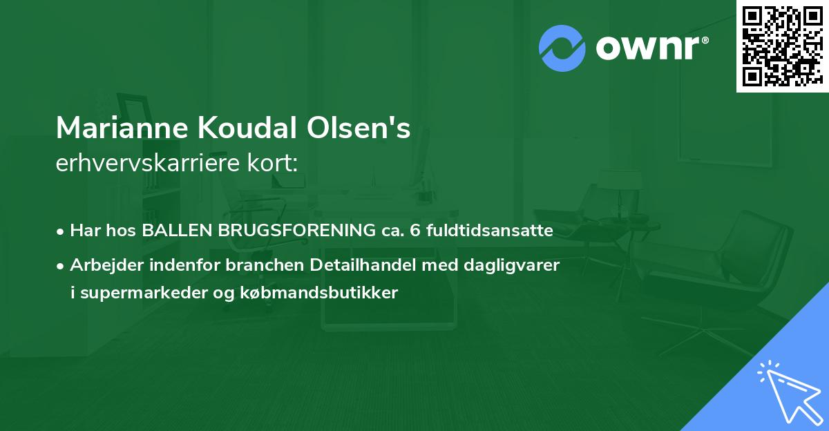 Marianne Koudal Olsen's erhvervskarriere kort