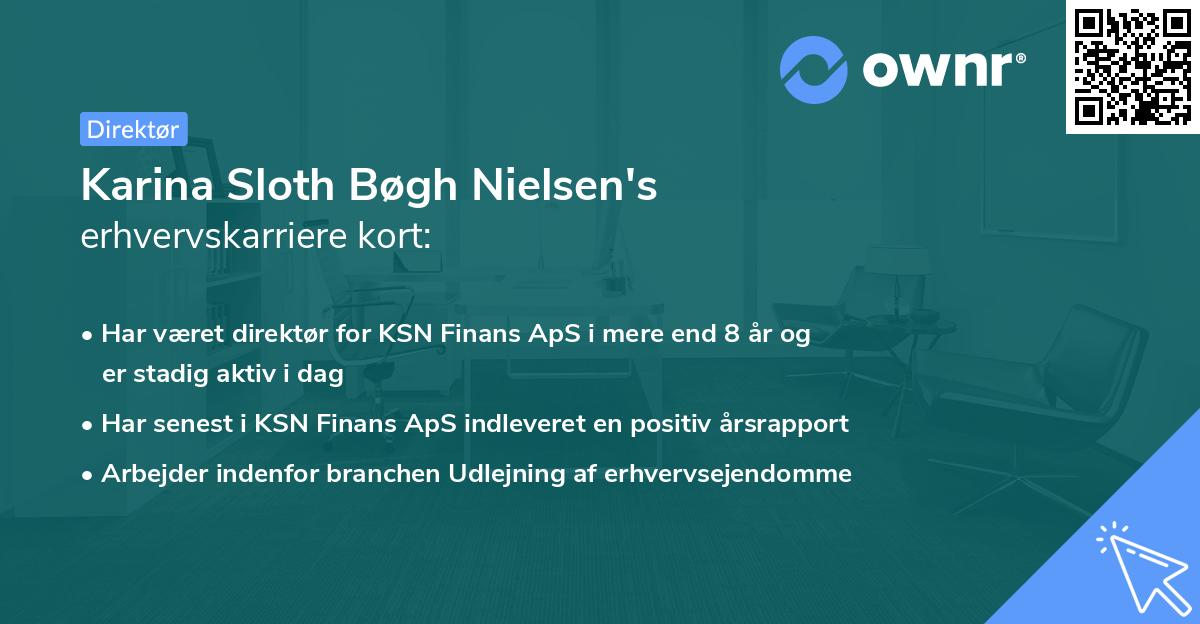 Karina Sloth Bøgh Nielsen's erhvervskarriere kort