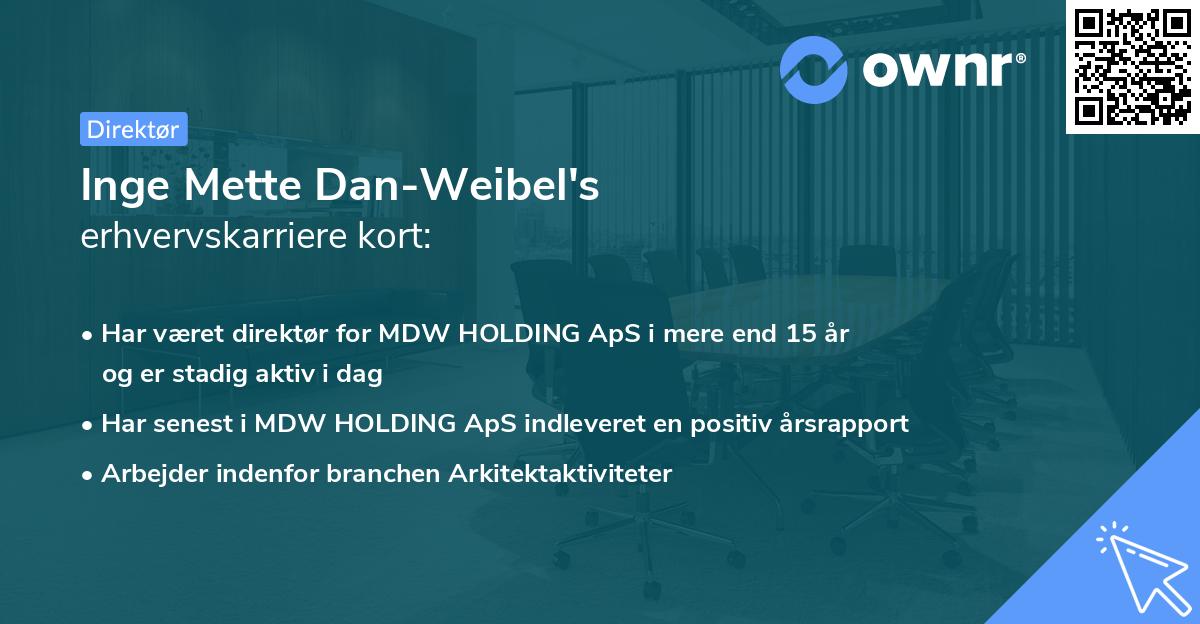 Inge Mette Dan-Weibel's erhvervskarriere kort