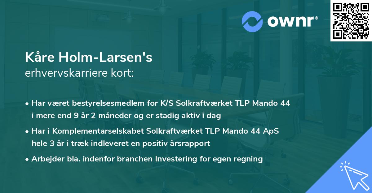 Kåre Holm-Larsen's erhvervskarriere kort
