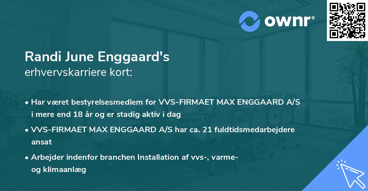 Randi June Enggaard's erhvervskarriere kort