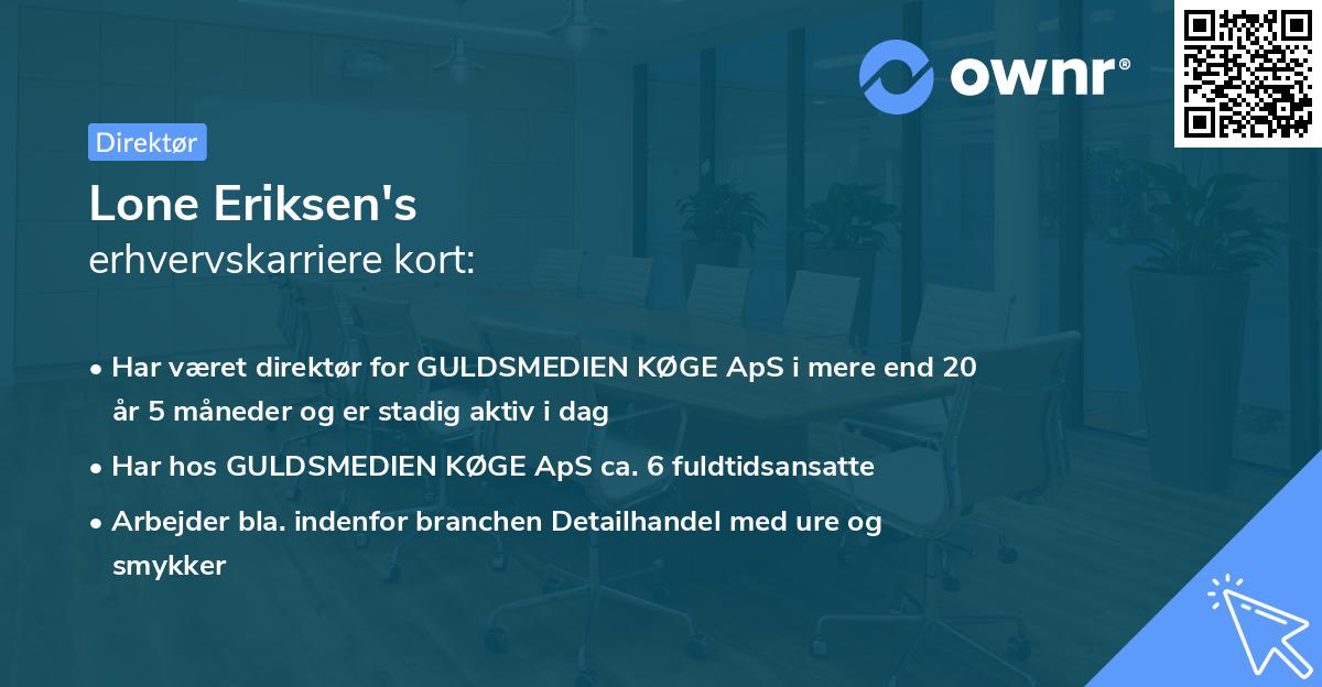 Lone Eriksen's erhvervskarriere kort