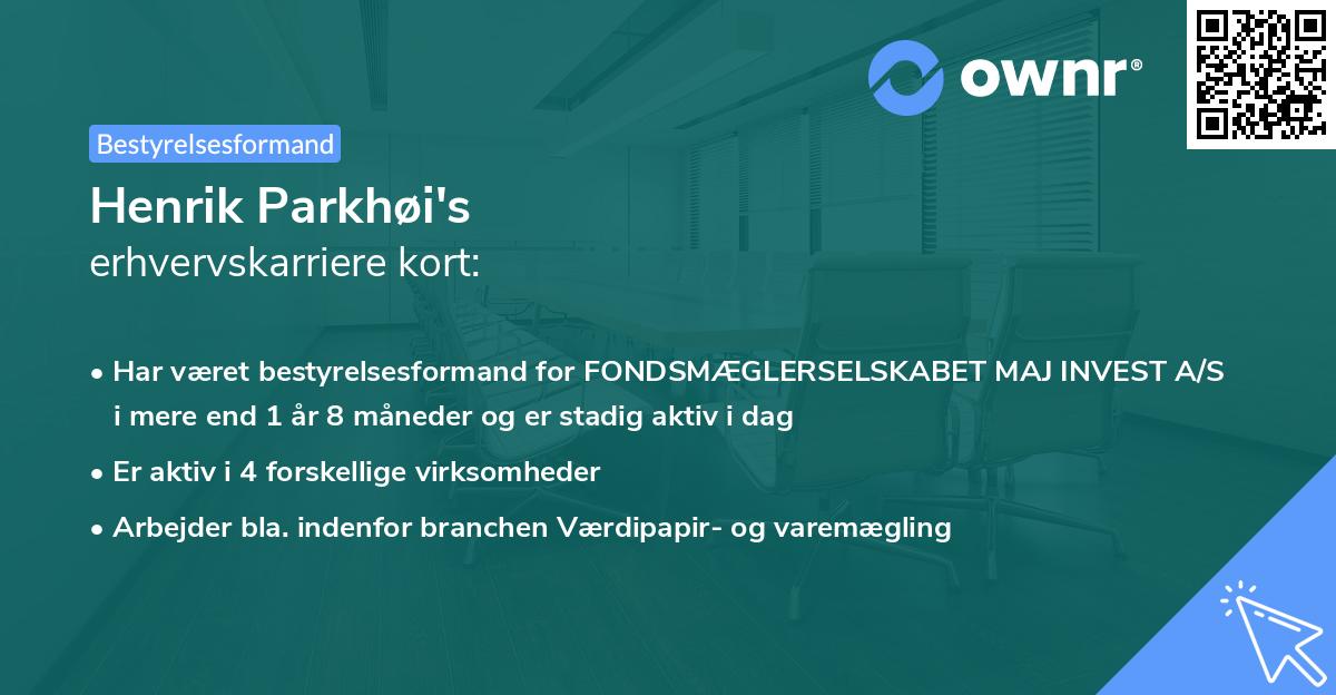 Henrik Parkhøi's erhvervskarriere kort