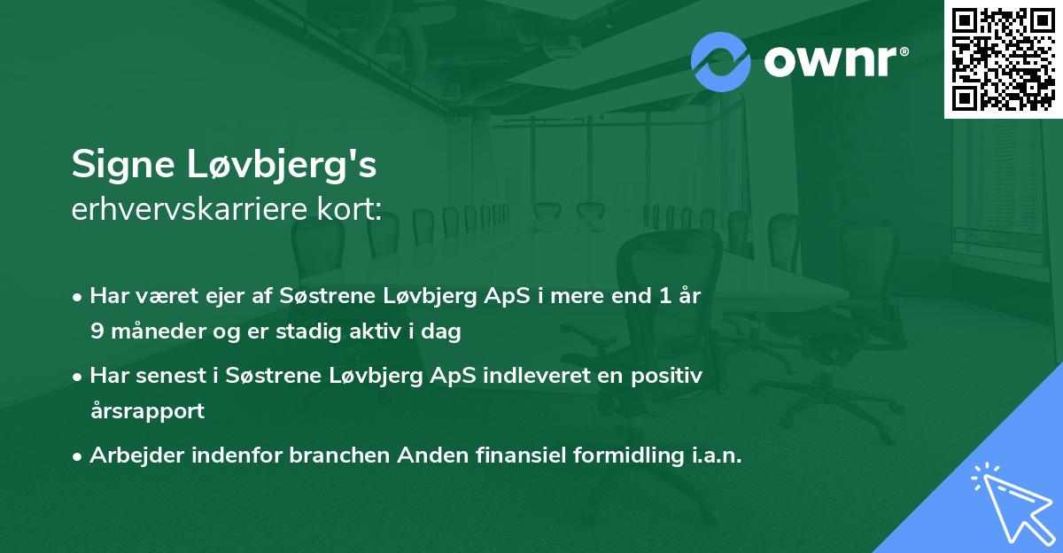 Signe Løvbjerg's erhvervskarriere kort
