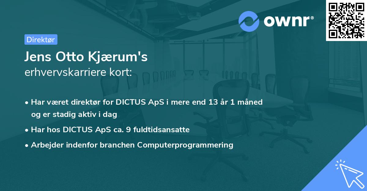 Jens Otto Kjærum's erhvervskarriere kort