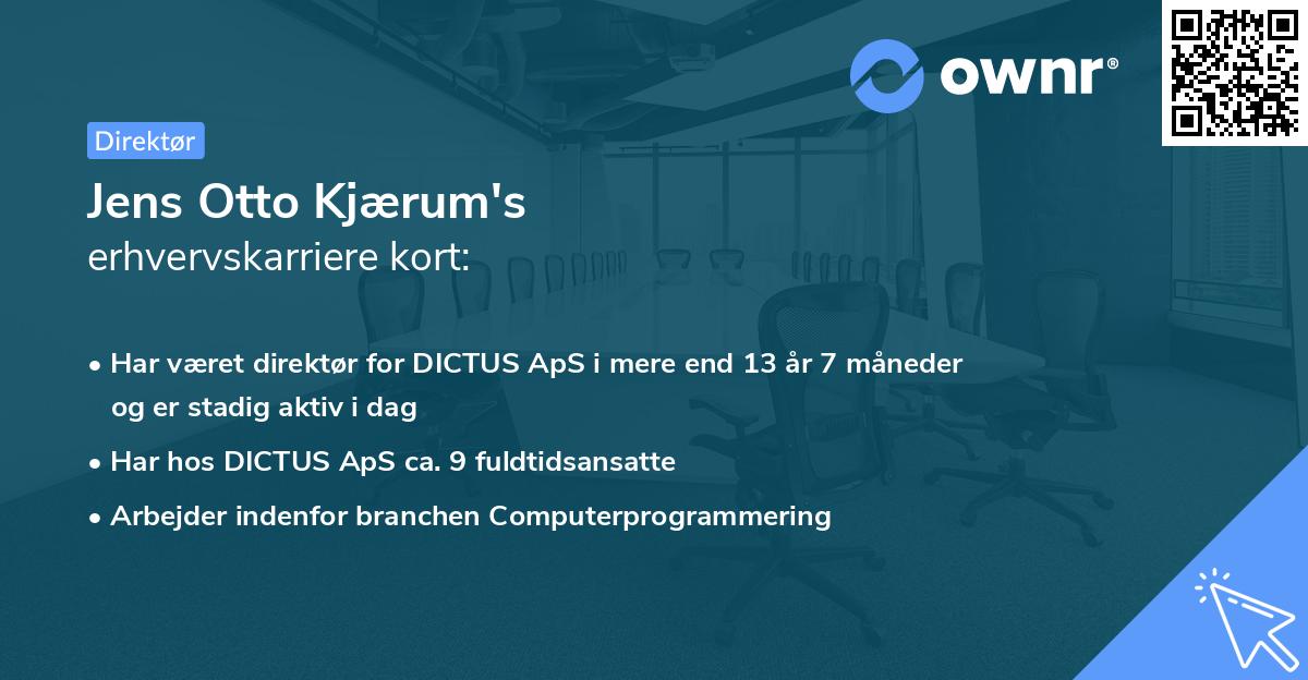 Jens Otto Kjærum's erhvervskarriere kort
