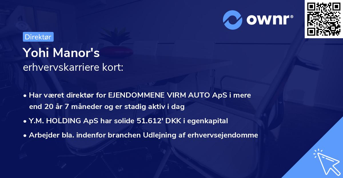 Yohi Manor's erhvervskarriere kort