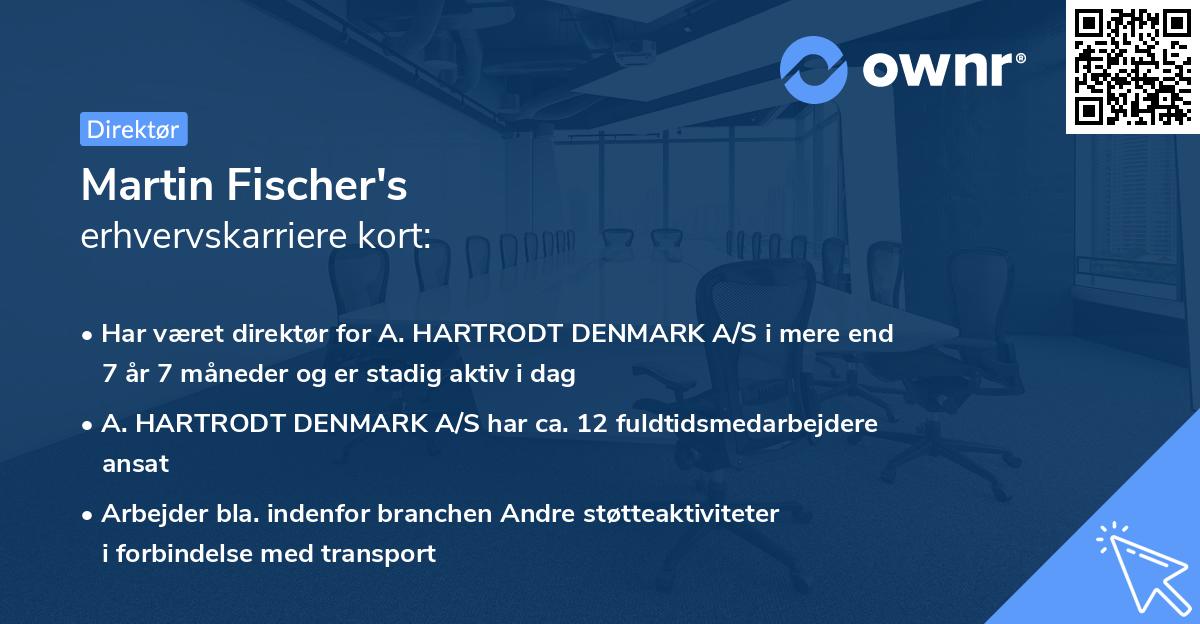 Martin Fischer's erhvervskarriere kort