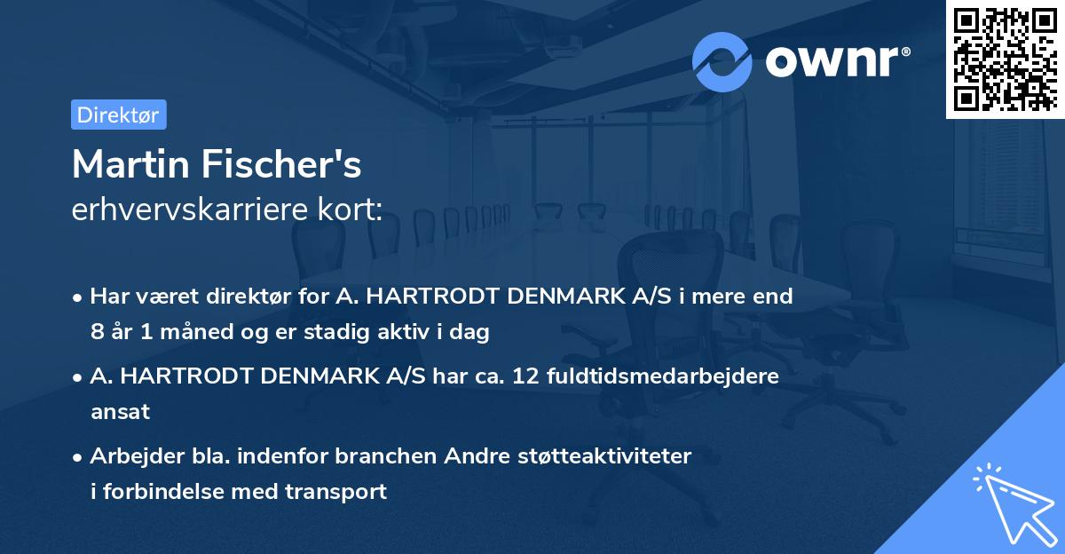 Martin Fischer's erhvervskarriere kort