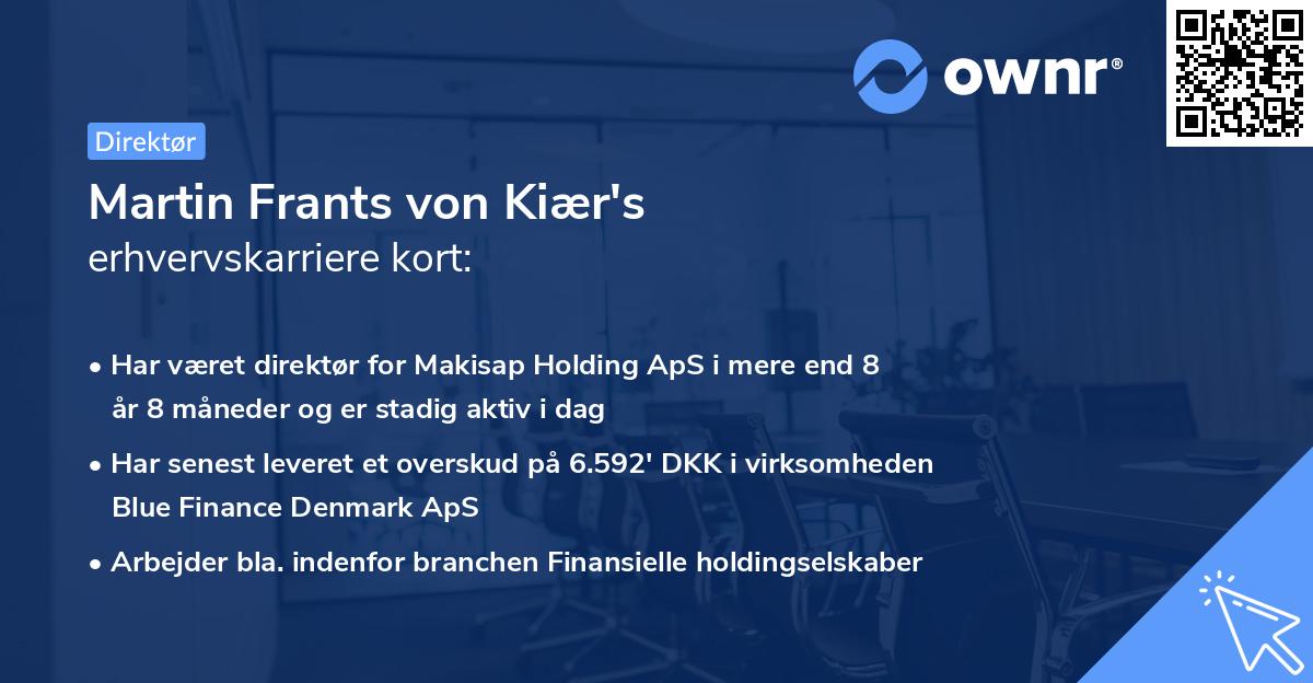 Martin Frants von Kiær's erhvervskarriere kort