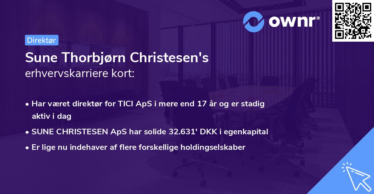 Sune Thorbjørn Christesen's erhvervskarriere kort