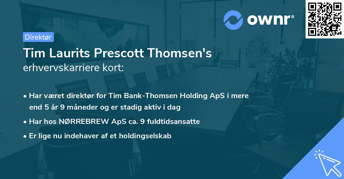 Tim Laurits Prescott Thomsen's erhvervskarriere kort