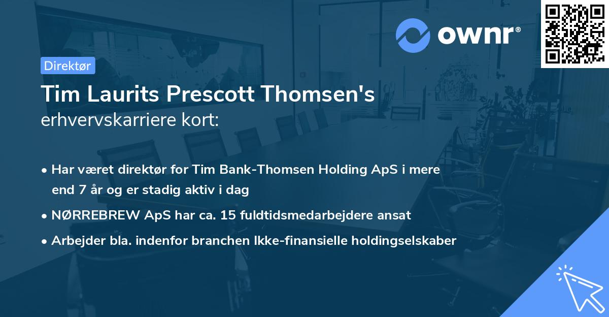 Tim Laurits Prescott Thomsen's erhvervskarriere kort