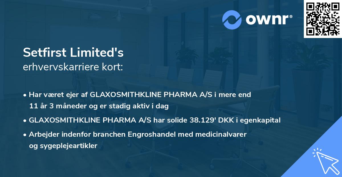 Setfirst Limited's erhvervskarriere kort
