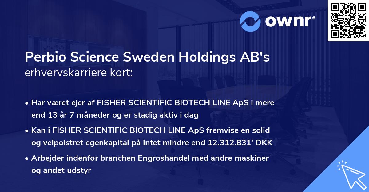 Perbio Science Sweden Holdings AB's erhvervskarriere kort